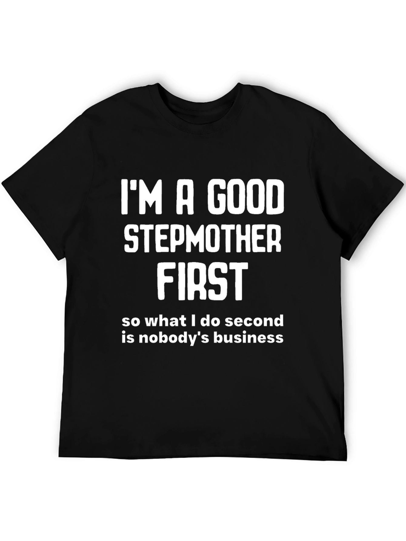 Funny Stepmother Graphic T-Shirt