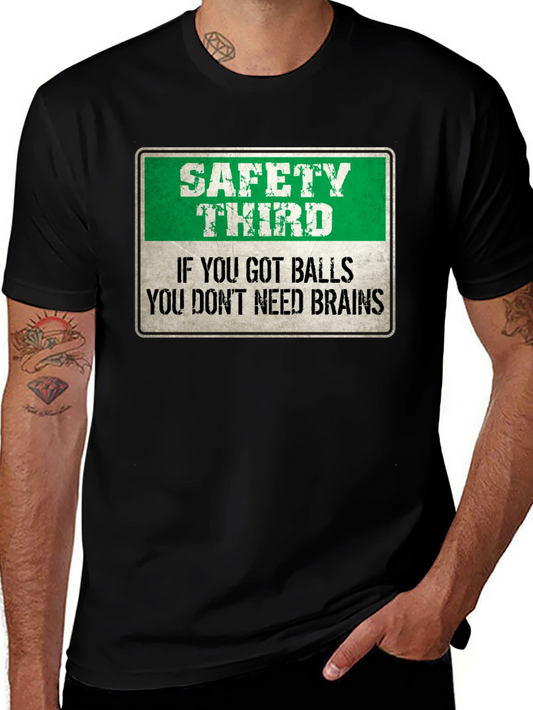 Safety Third Graphic Tee - Humorous Mens T-Shirt