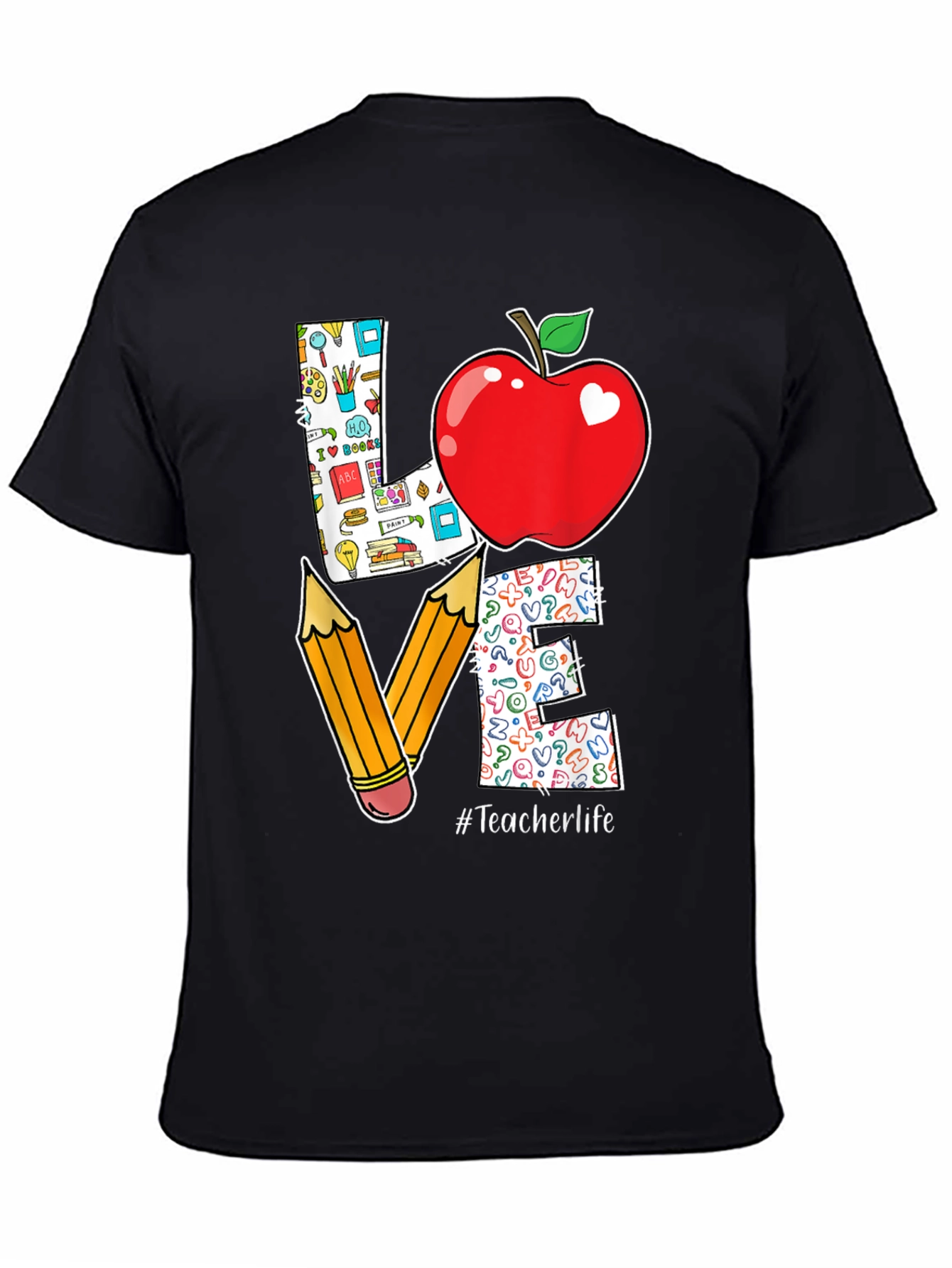 Teacher Life Love T-Shirt Apple Pencil Design