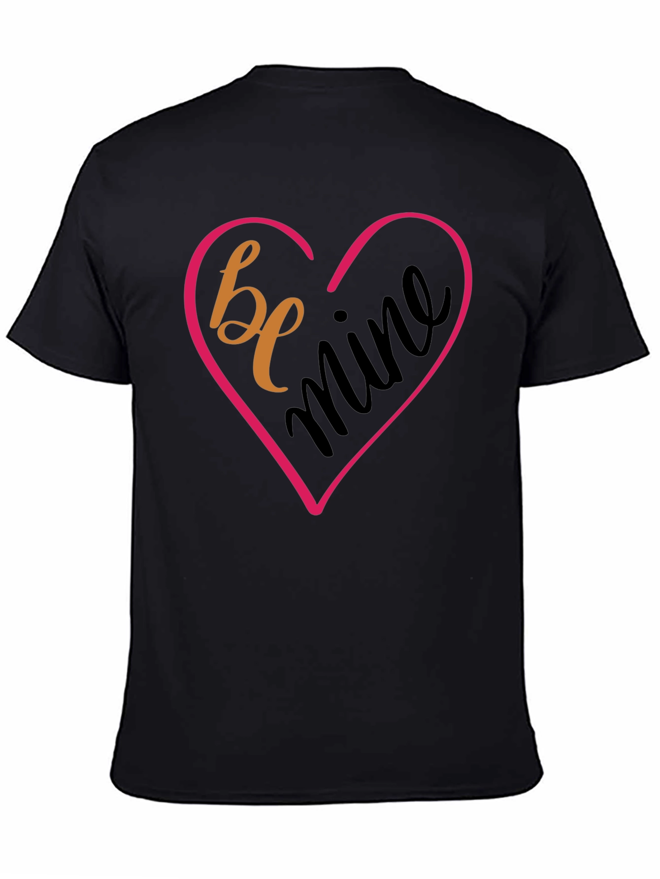 Be Mine Valentines Day Black T-Shirt