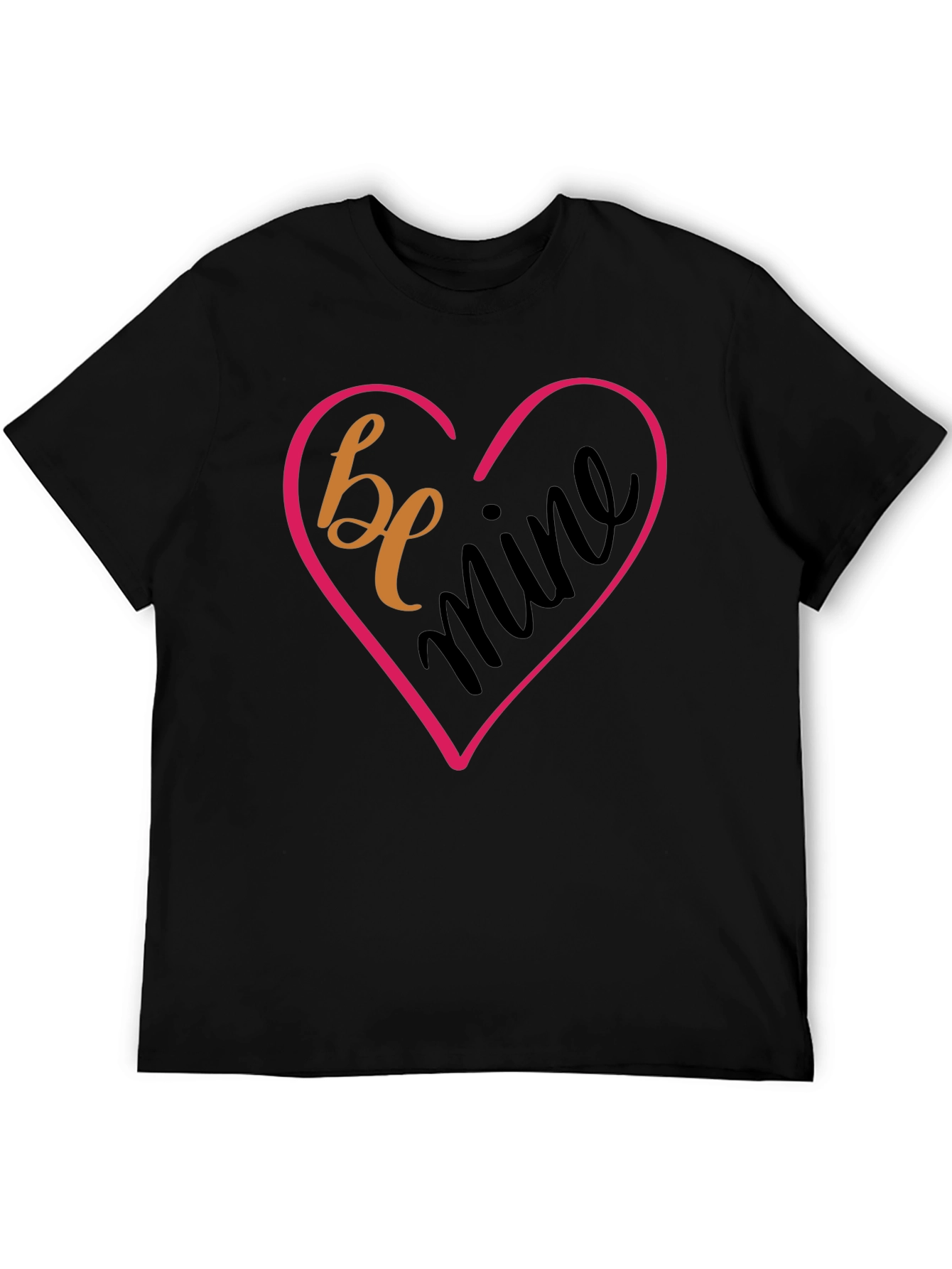 Be Mine Valentines Day Black T-Shirt