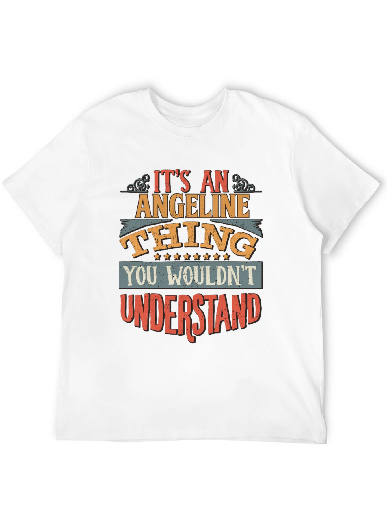 Its An Angeline Thing T-Shirt