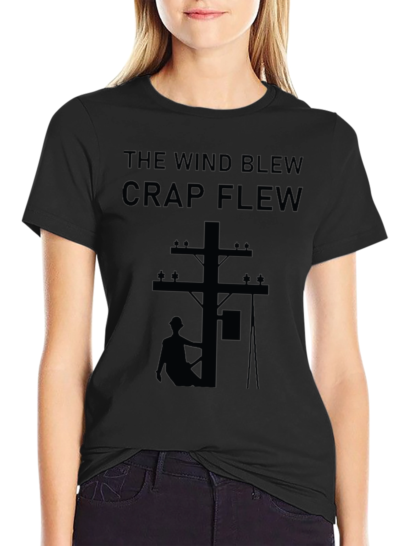 The Wind Blew Crap Flew T-Shirt