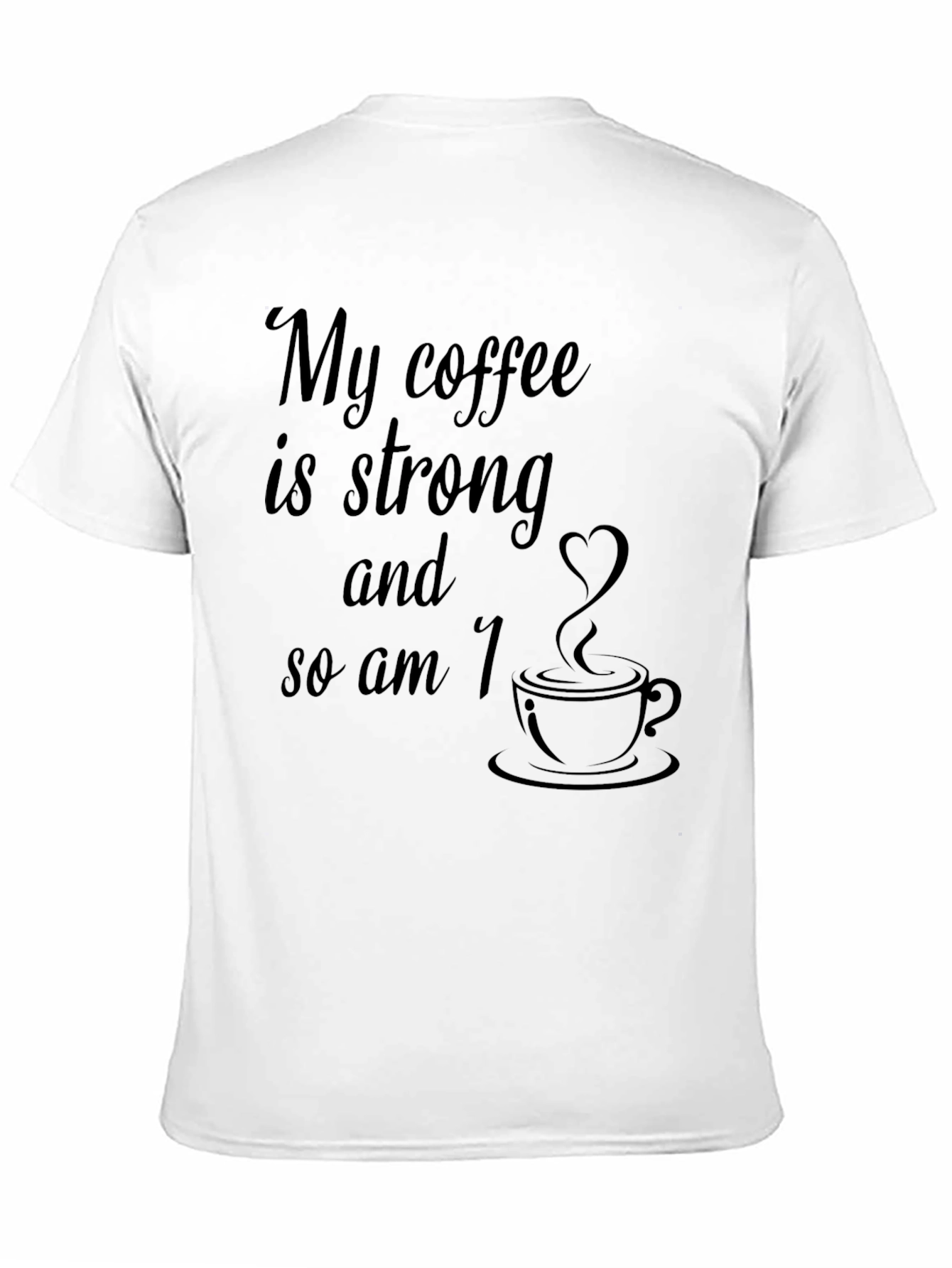 Strong Coffee Lovers Black Graphic Tee