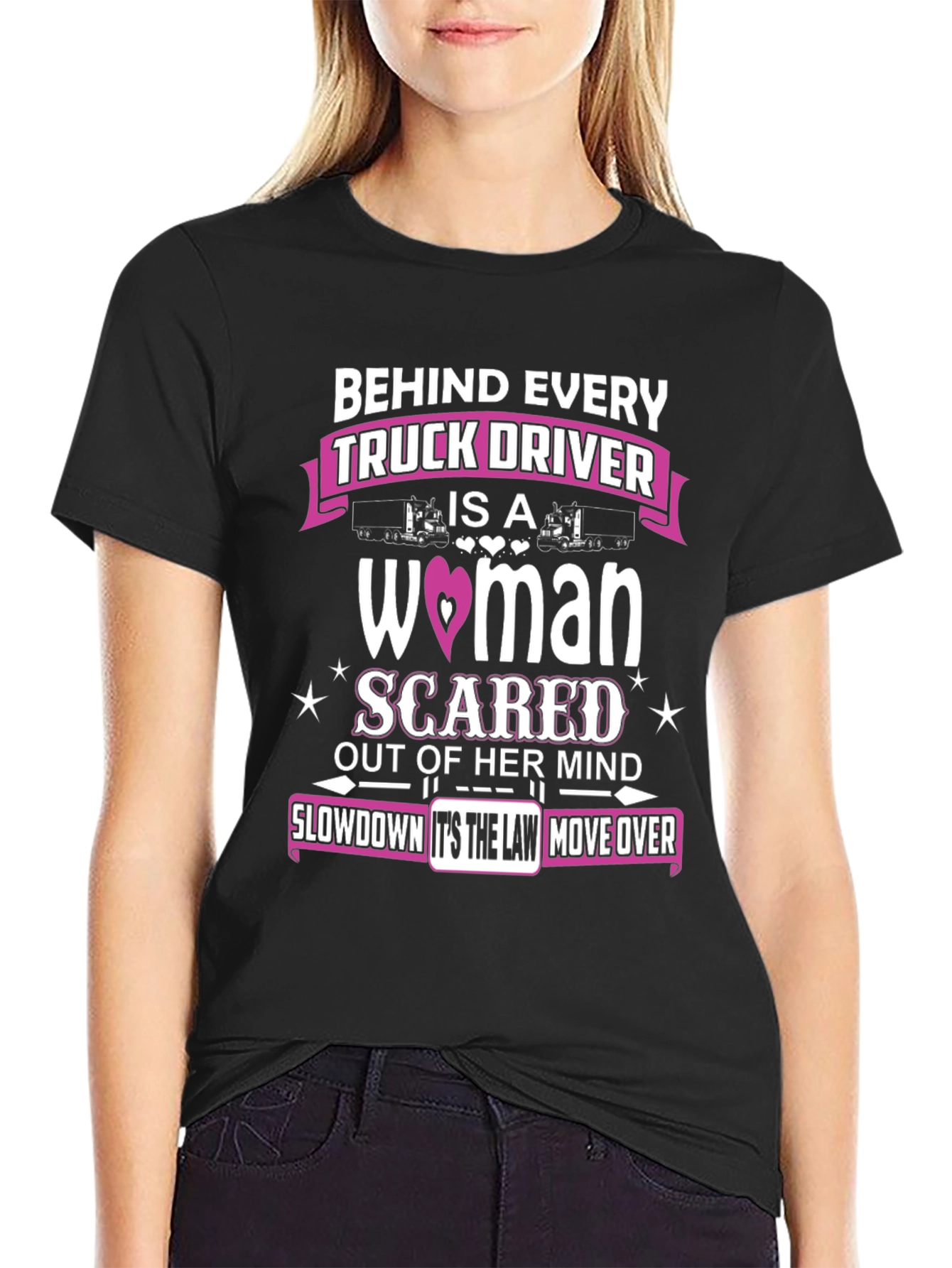 Behind Every Truck Driver T-Shirt