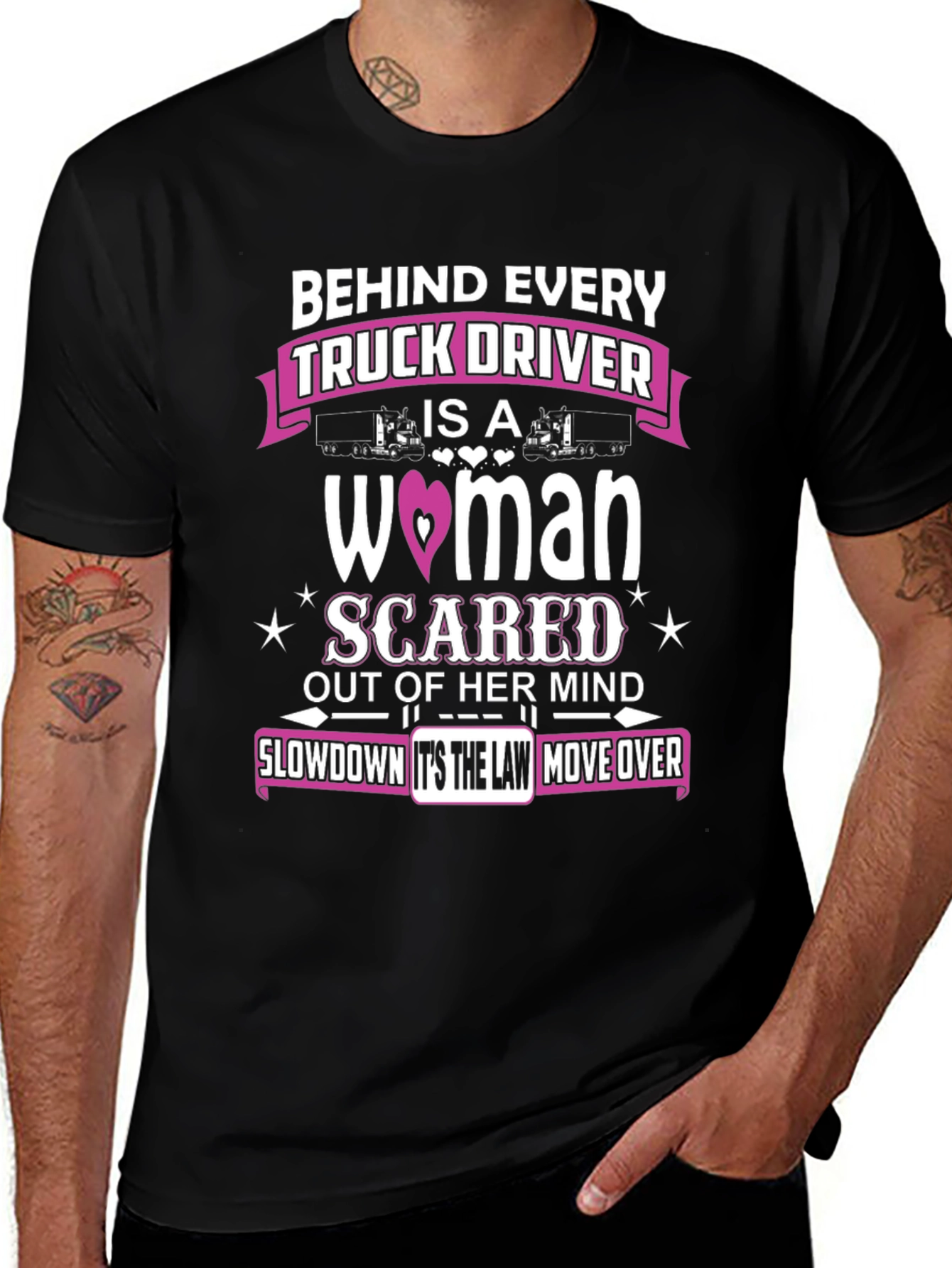 Behind Every Truck Driver T-Shirt