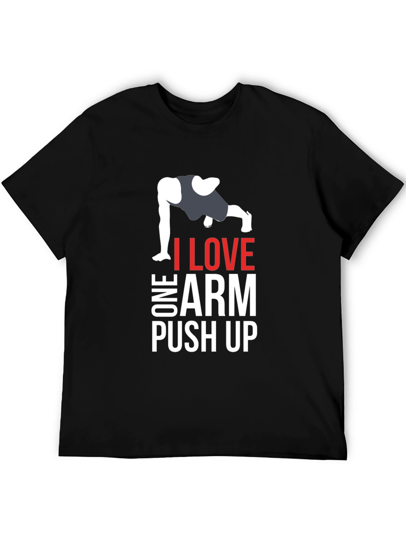 I Love One Arm Push Up Graphic Tee