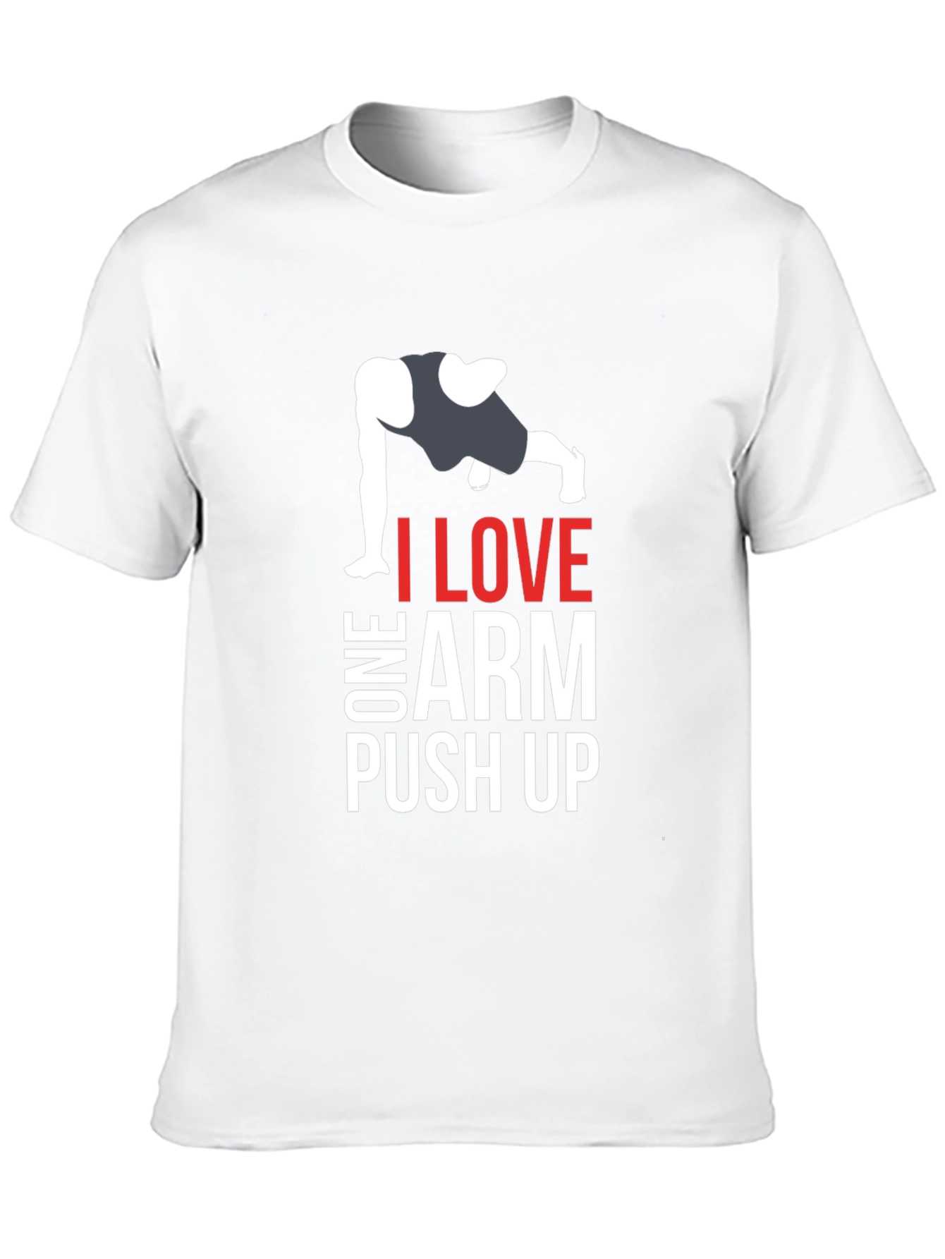 I Love One Arm Push Up Graphic Tee