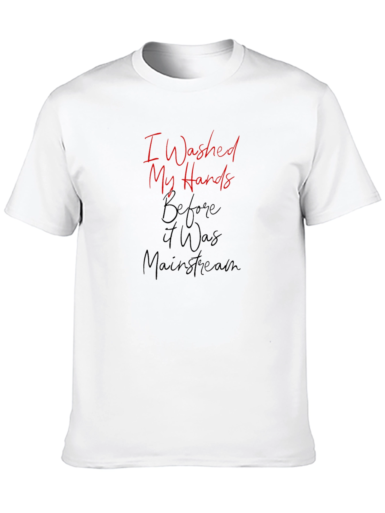 I Washed My Hands Graphic Tee - Black