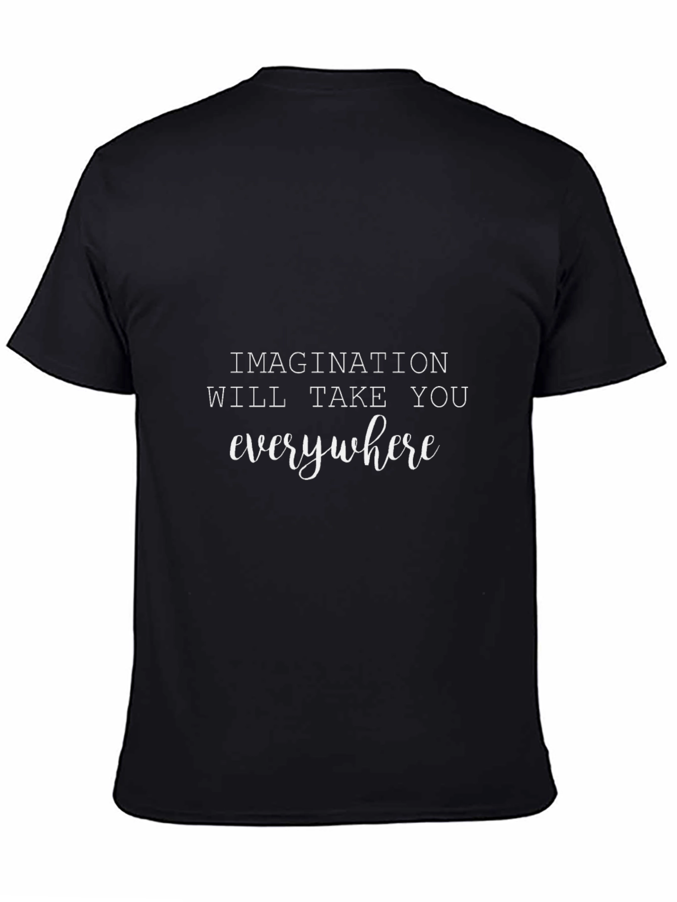 Imagination Everywhere Graphic T-Shirt