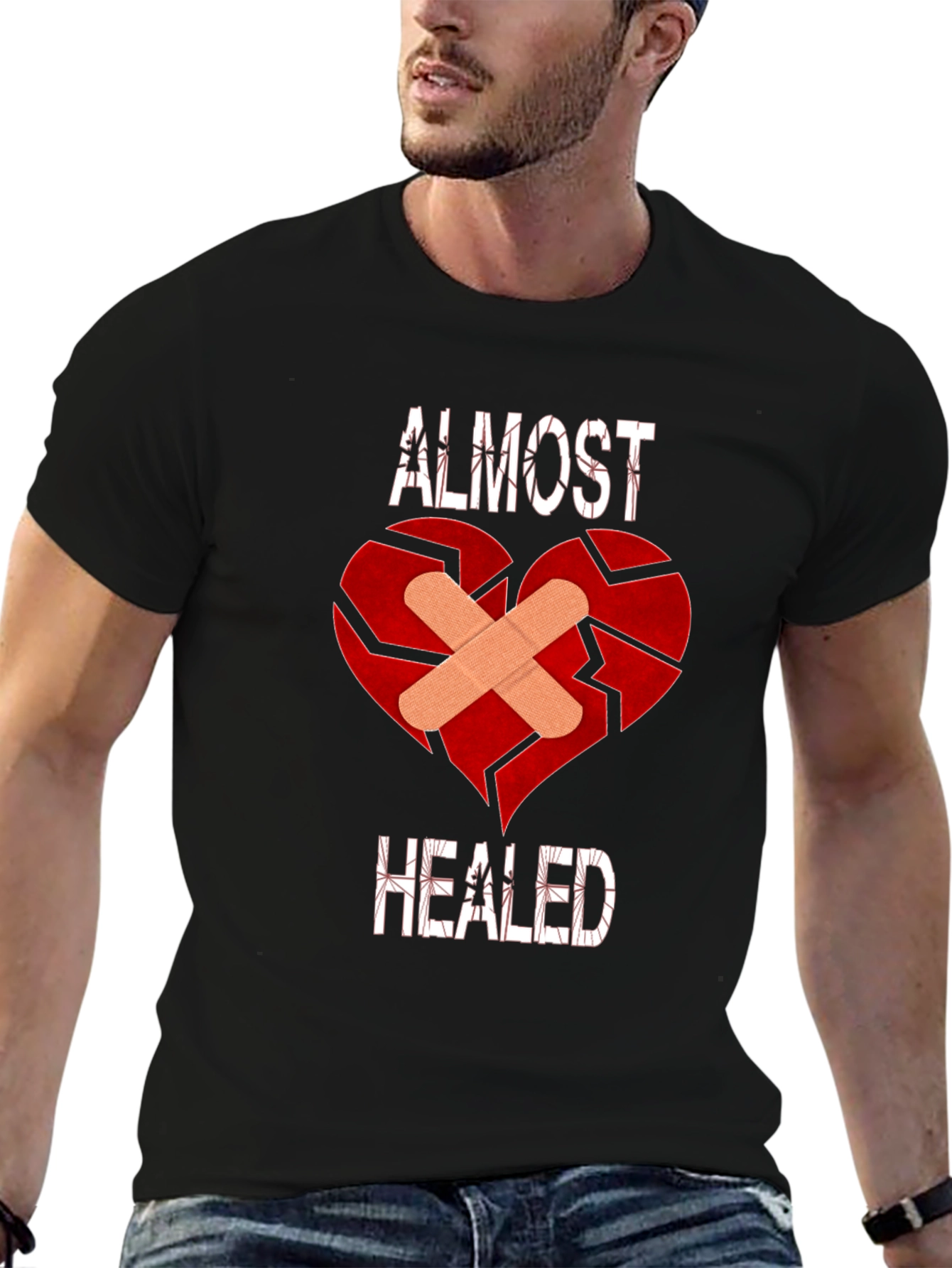 Almost Healed Broken Heart T-Shirt