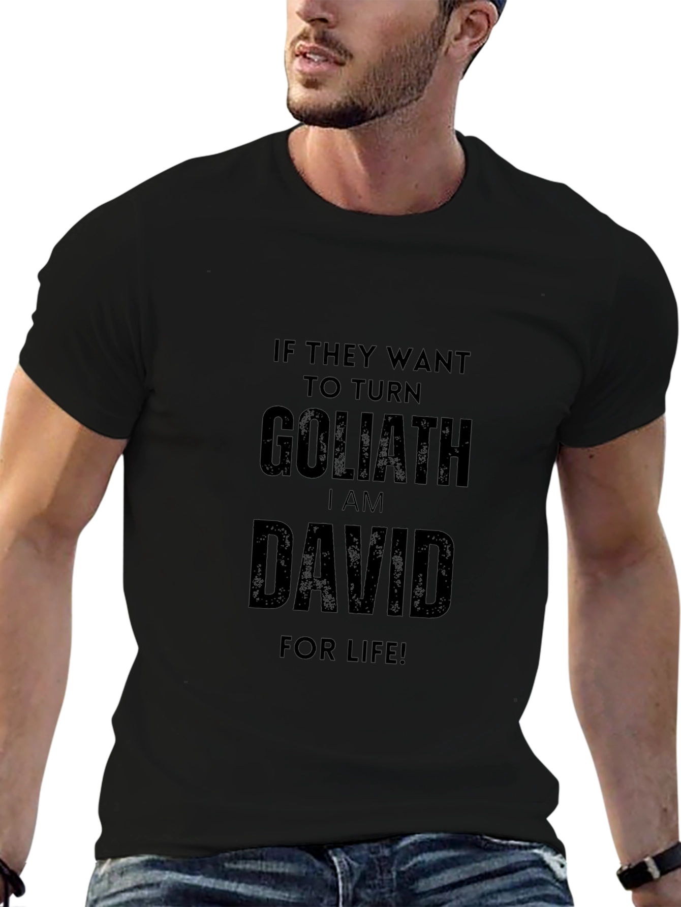 I Am David For Life! Black T-Shirt