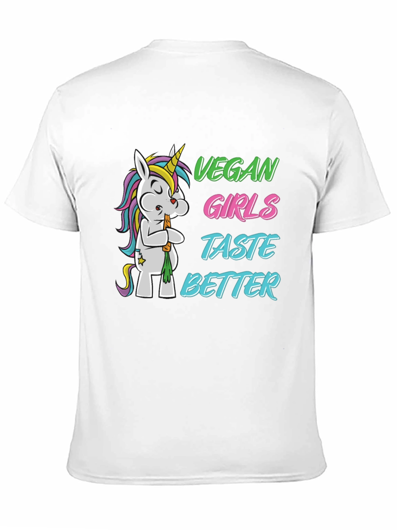 Vegan Girls Taste Better T-Shirt