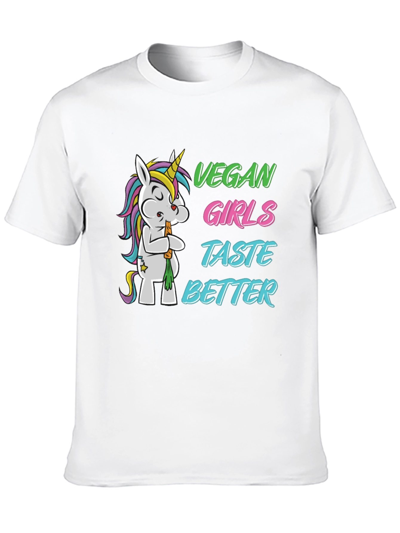 Vegan Girls Taste Better T-Shirt