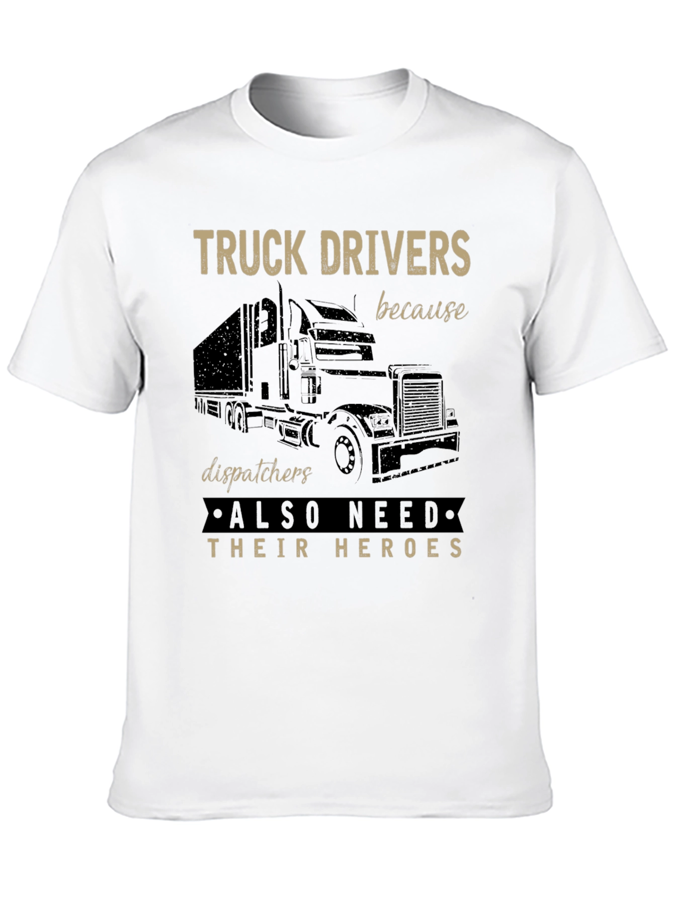 Truck Driver Hero Tee - Trucking T-Shirt
