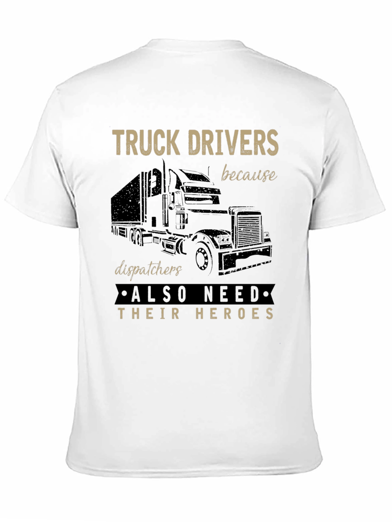 Truck Driver Hero Tee - Trucking T-Shirt
