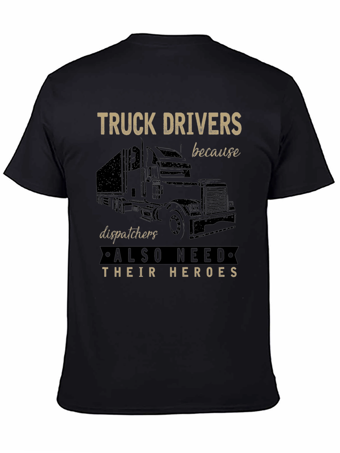 Truck Driver Hero Tee - Trucking T-Shirt