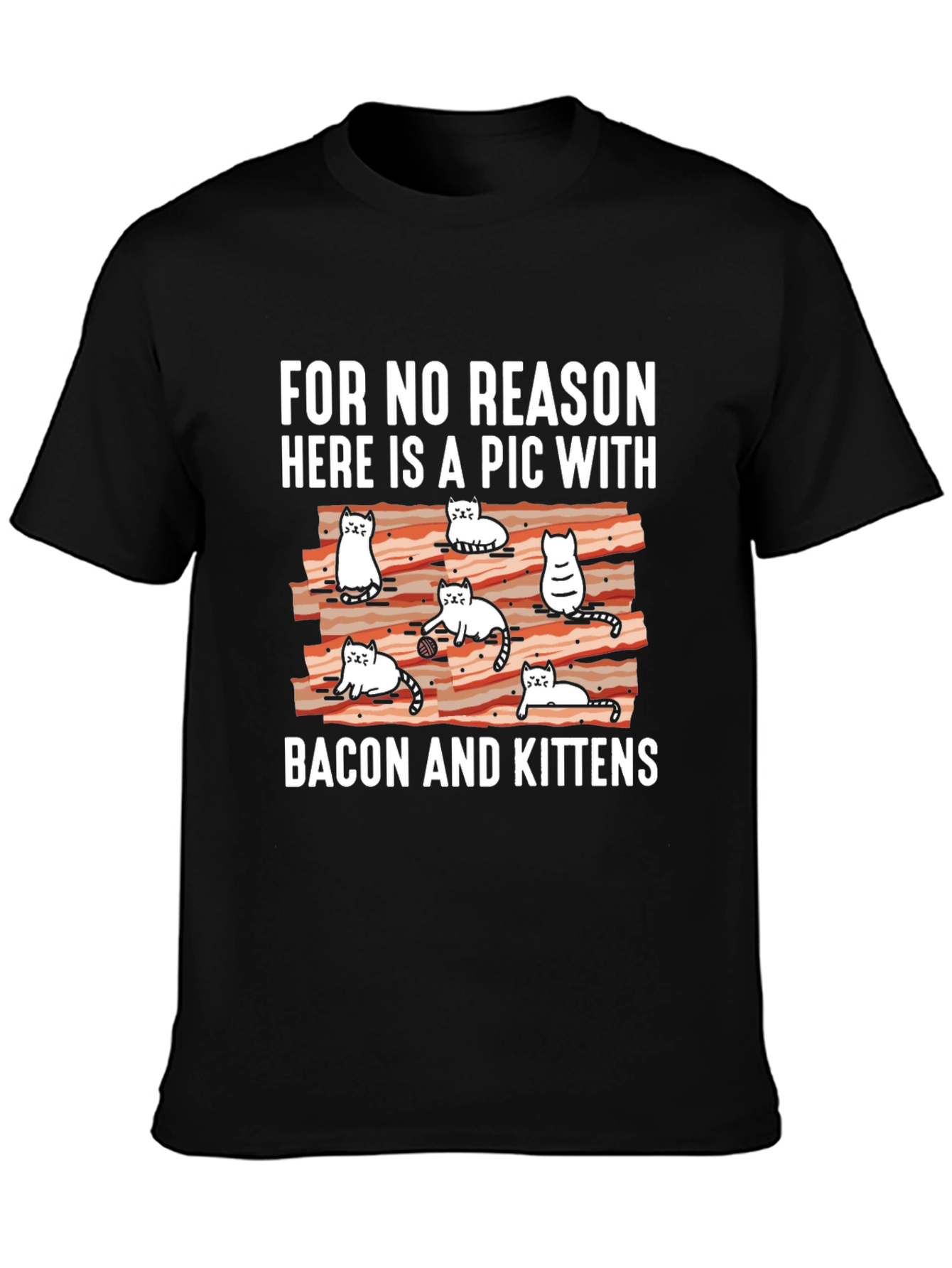 Bacon and Kittens T-Shirt Graphic Tee