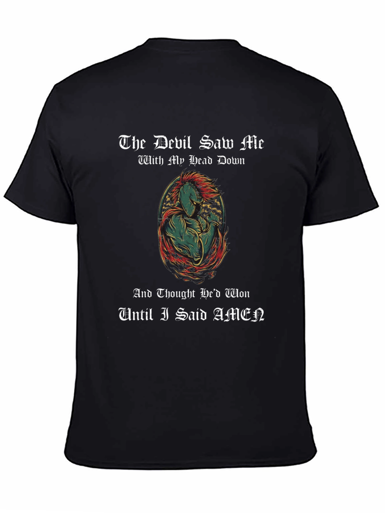 The Devil Saw Me T-Shirt