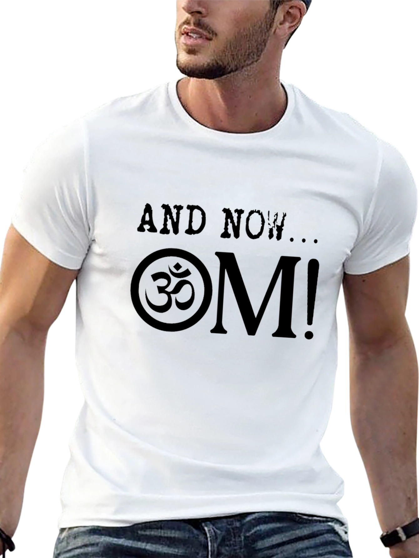 And Now OM! Graphic T-Shirt