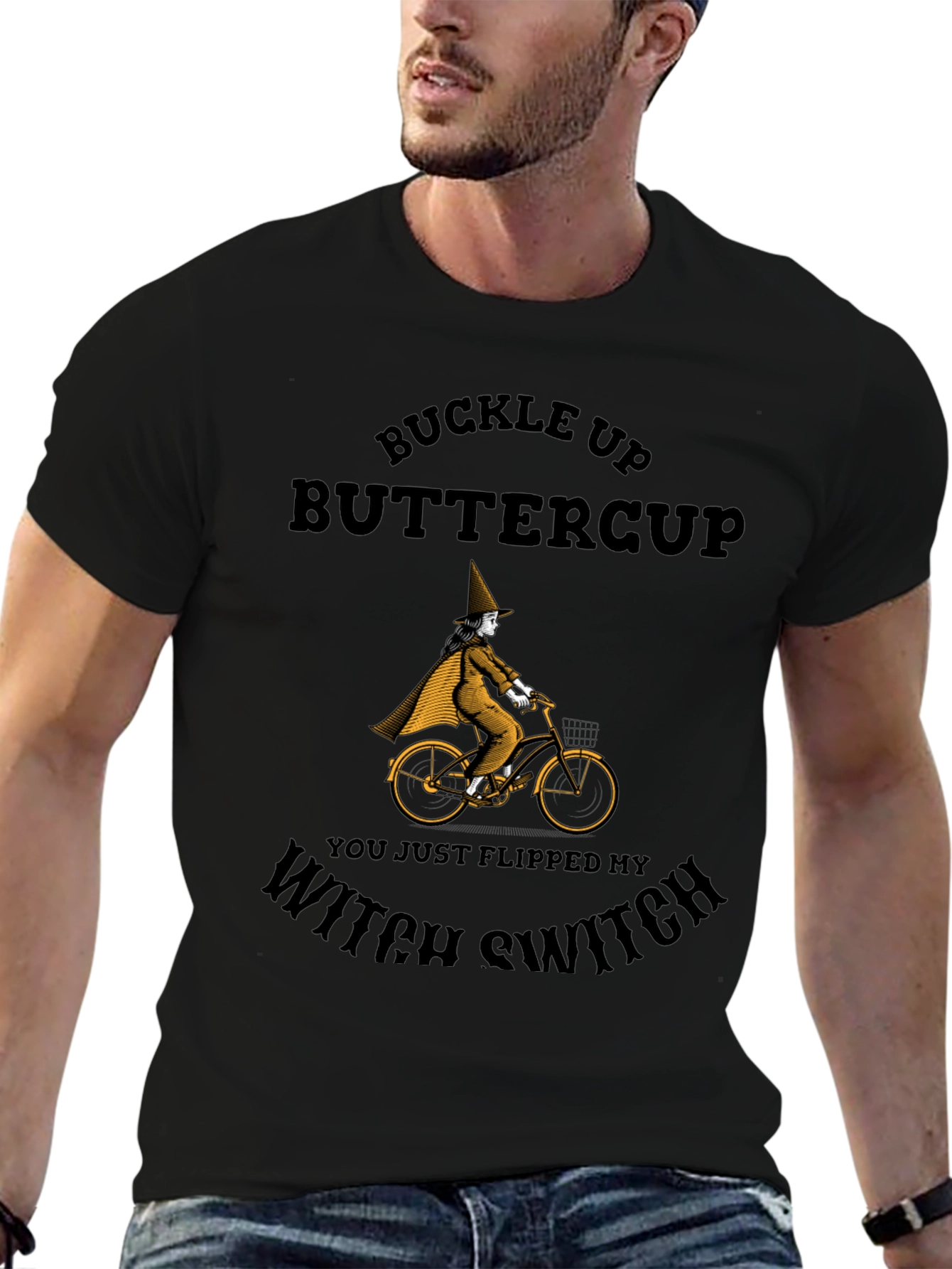 Buckle Up Buttercup Witch Switch T-Shirt
