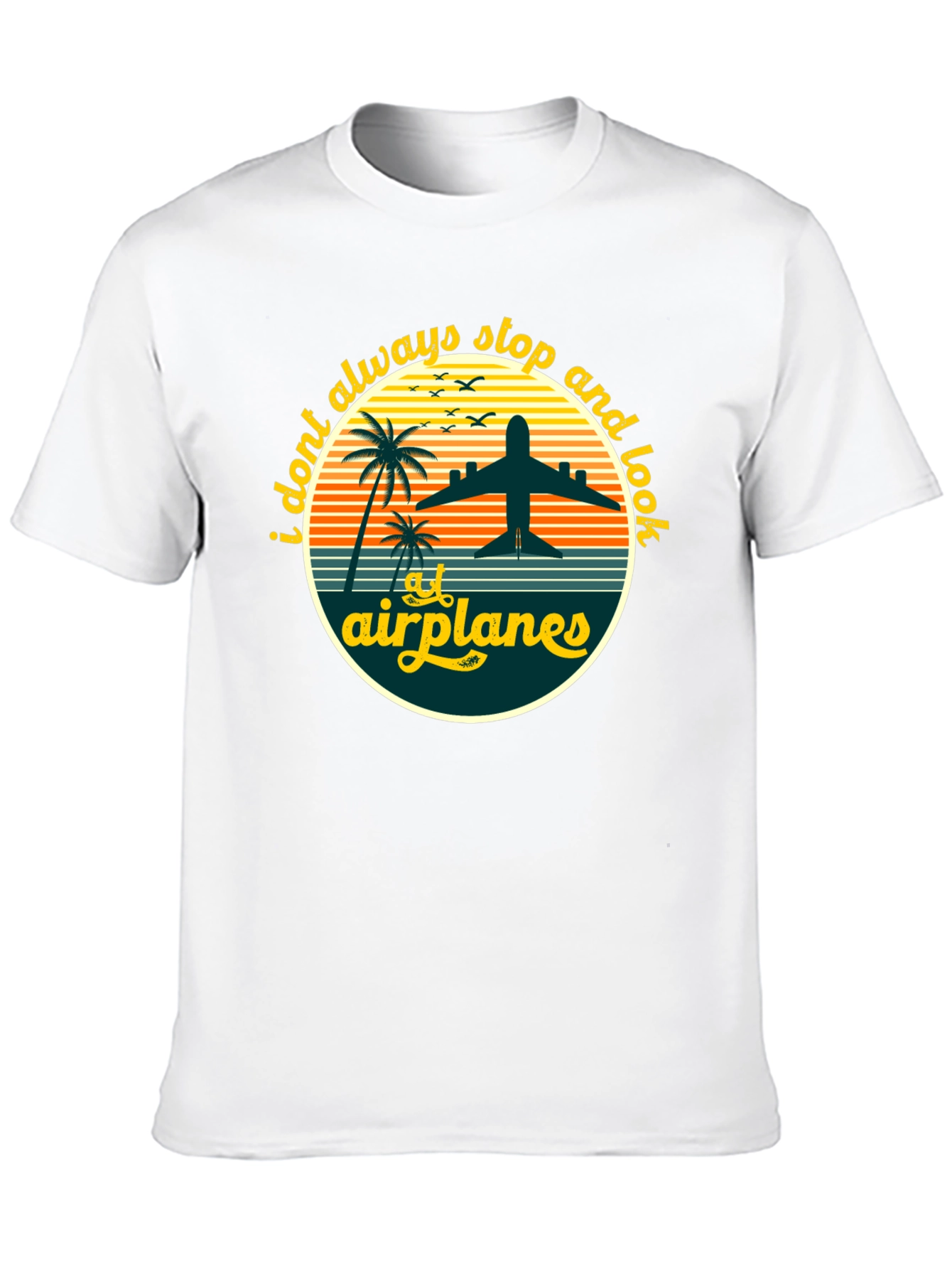 Airplane Lover T-Shirt - I Always Stop and Look