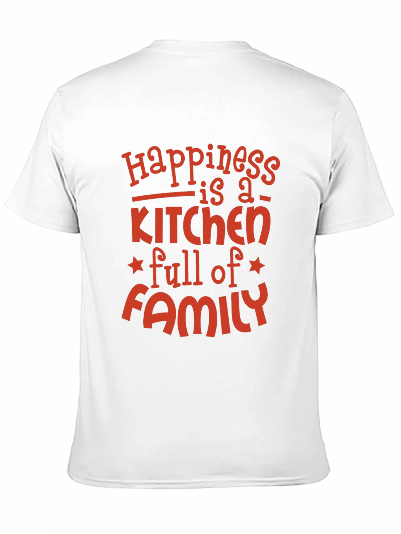Happiness is a Kitchen Full of Family T-Shirt