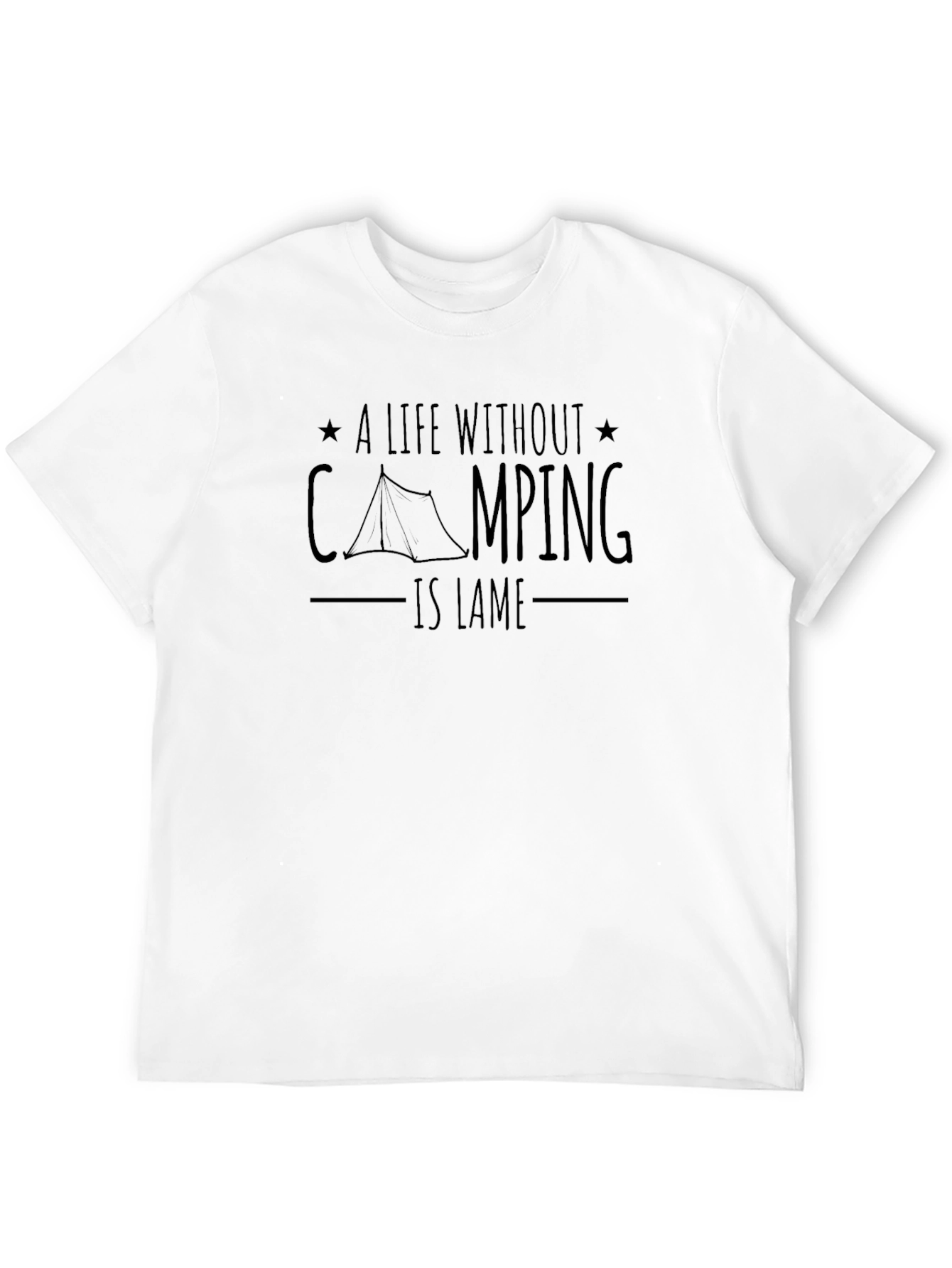 Camping Is Lame Graphic Tee