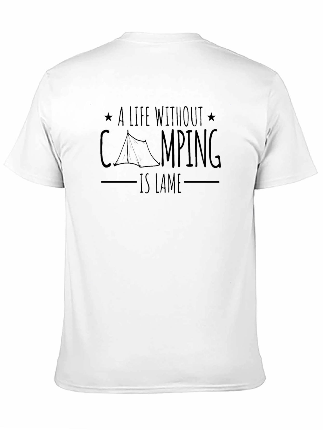 Camping Is Lame Graphic Tee
