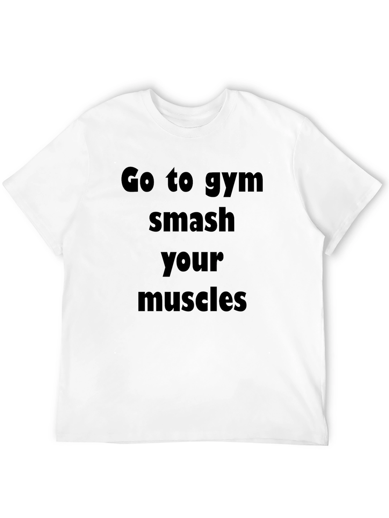 Gym Motivation Tee: Smash Your Muscles