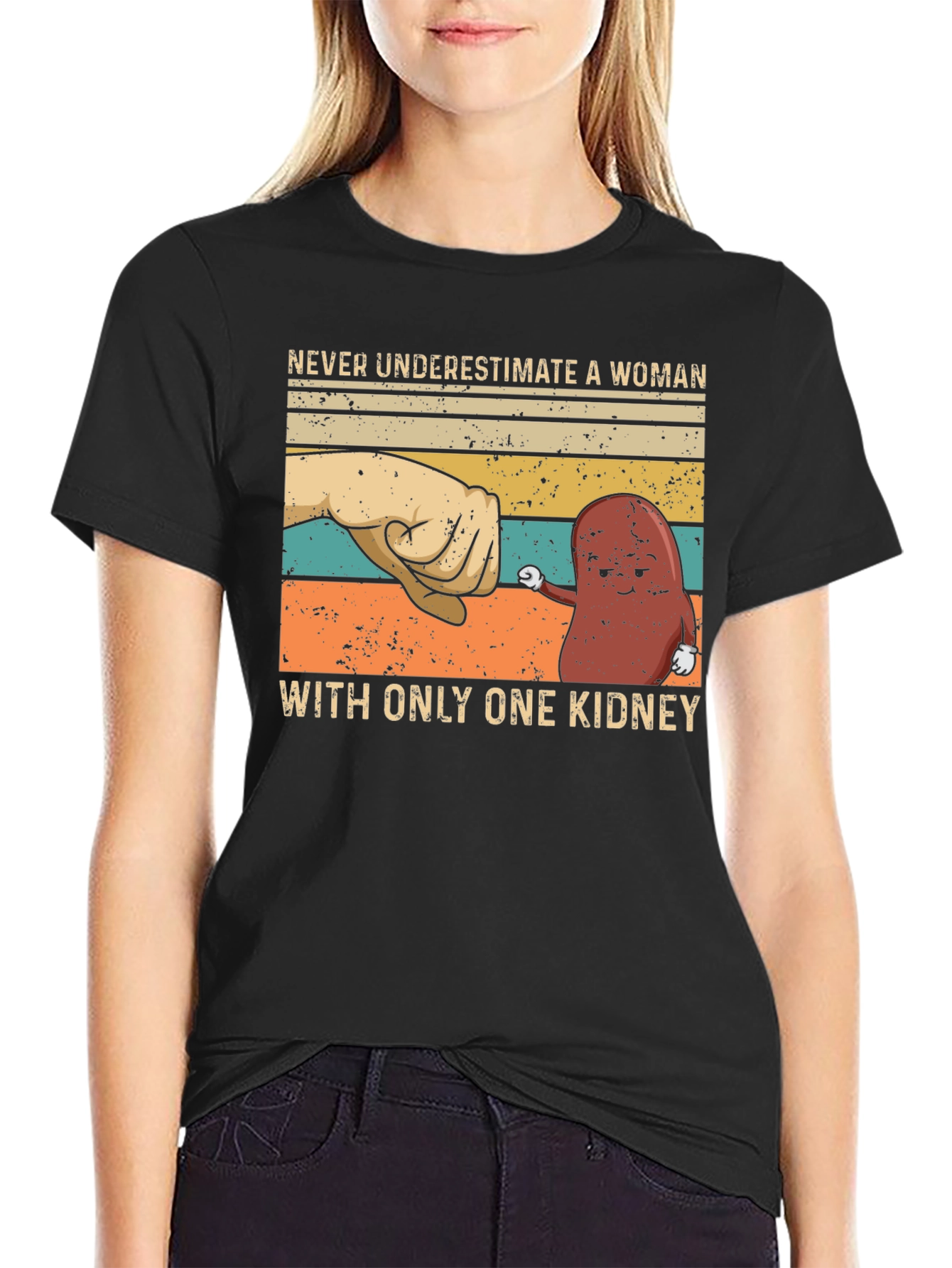 Never Underestimate Woman With One Kidney T-Shirt