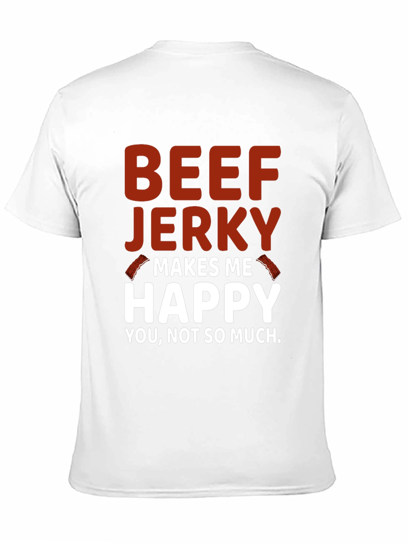 Beef Jerky Makes Me Happy Graphic Tee
