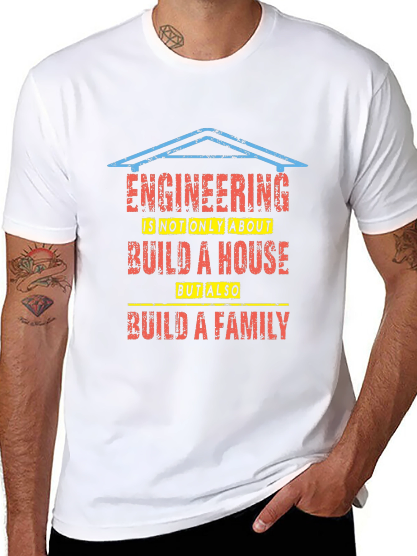 Engineering Build a House and Family T-Shirt