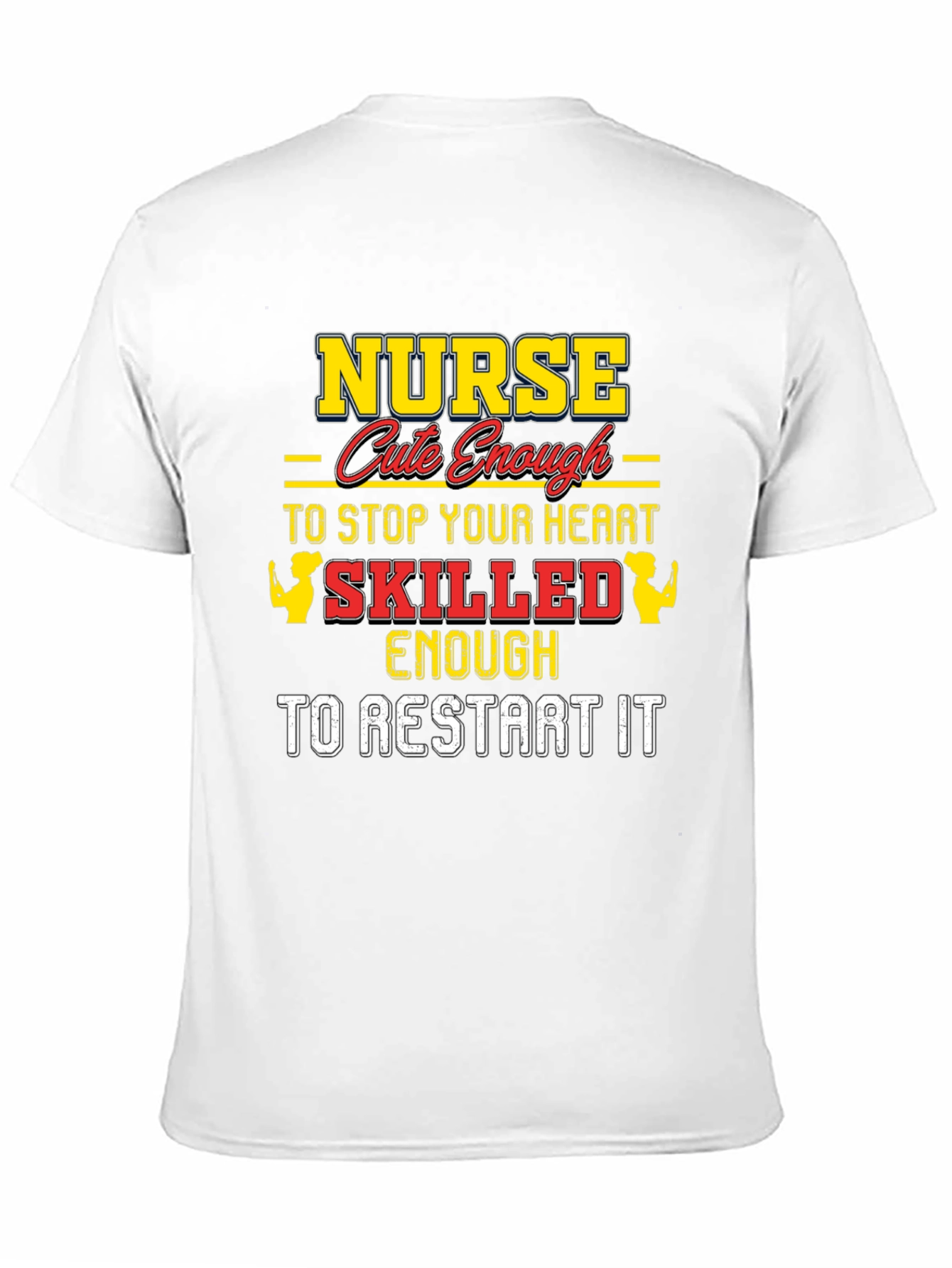 Nurse Cute Enough T-Shirt