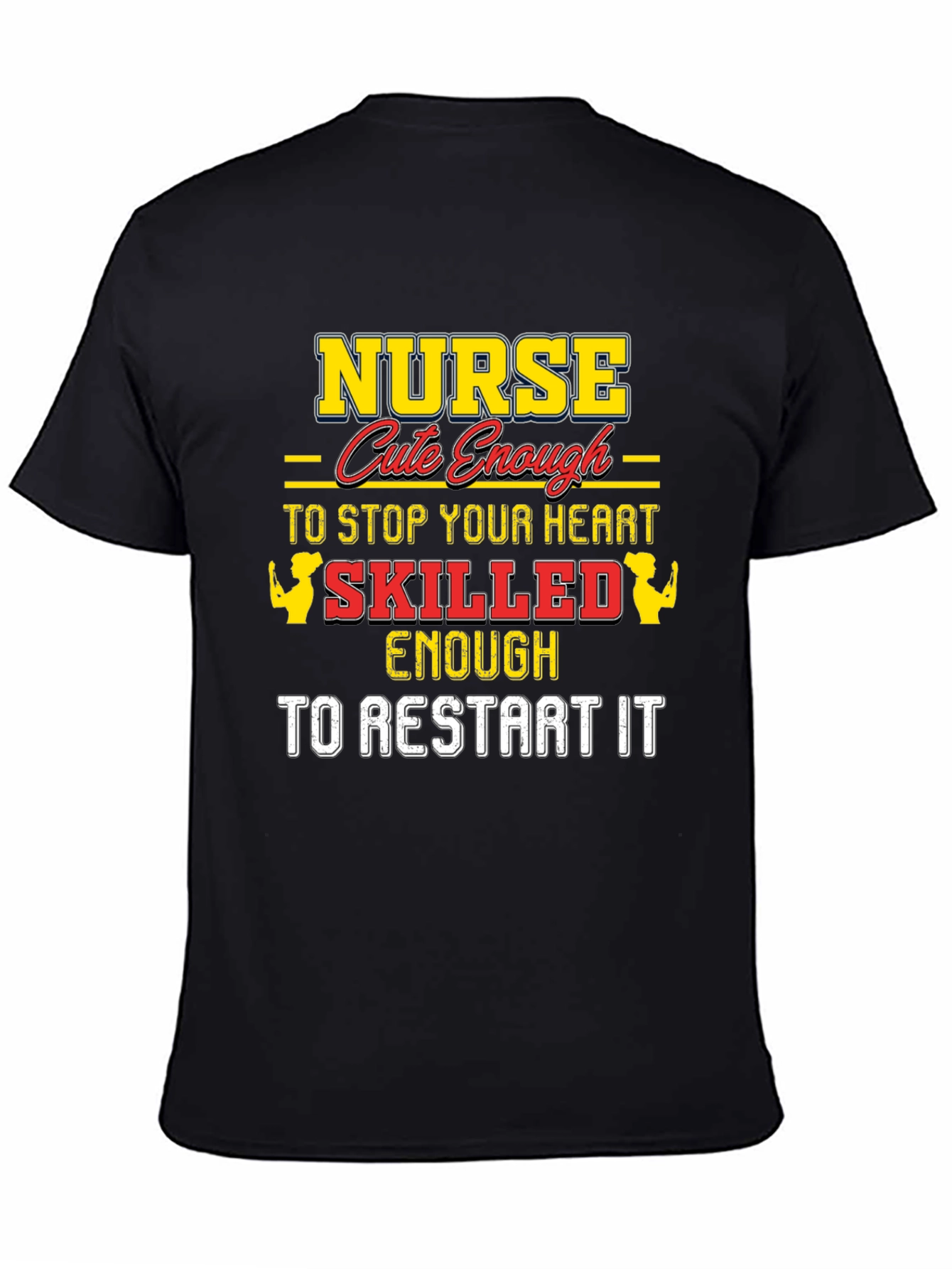 Nurse Cute Enough T-Shirt