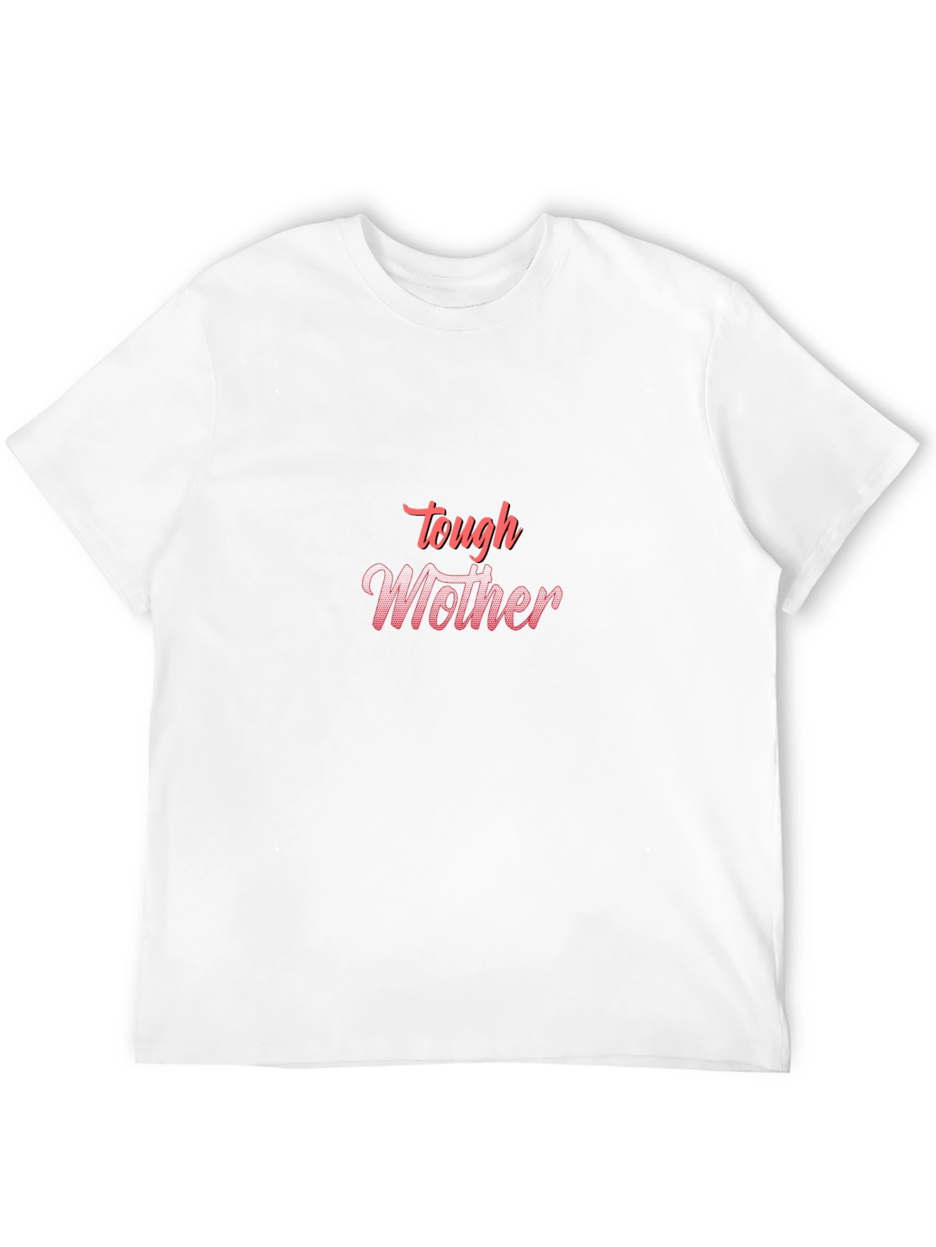 Tough Mother Graphic Tee - Black Cotton Shirt