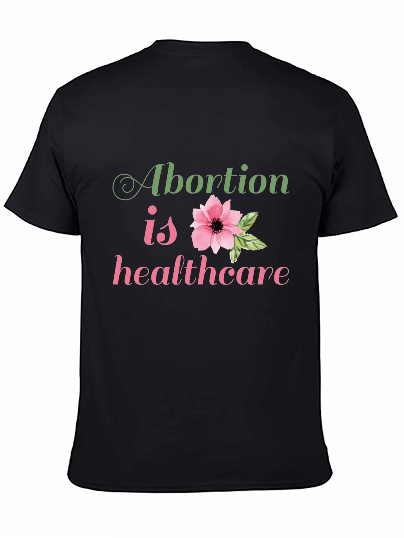 Abortion is Healthcare T-Shirt