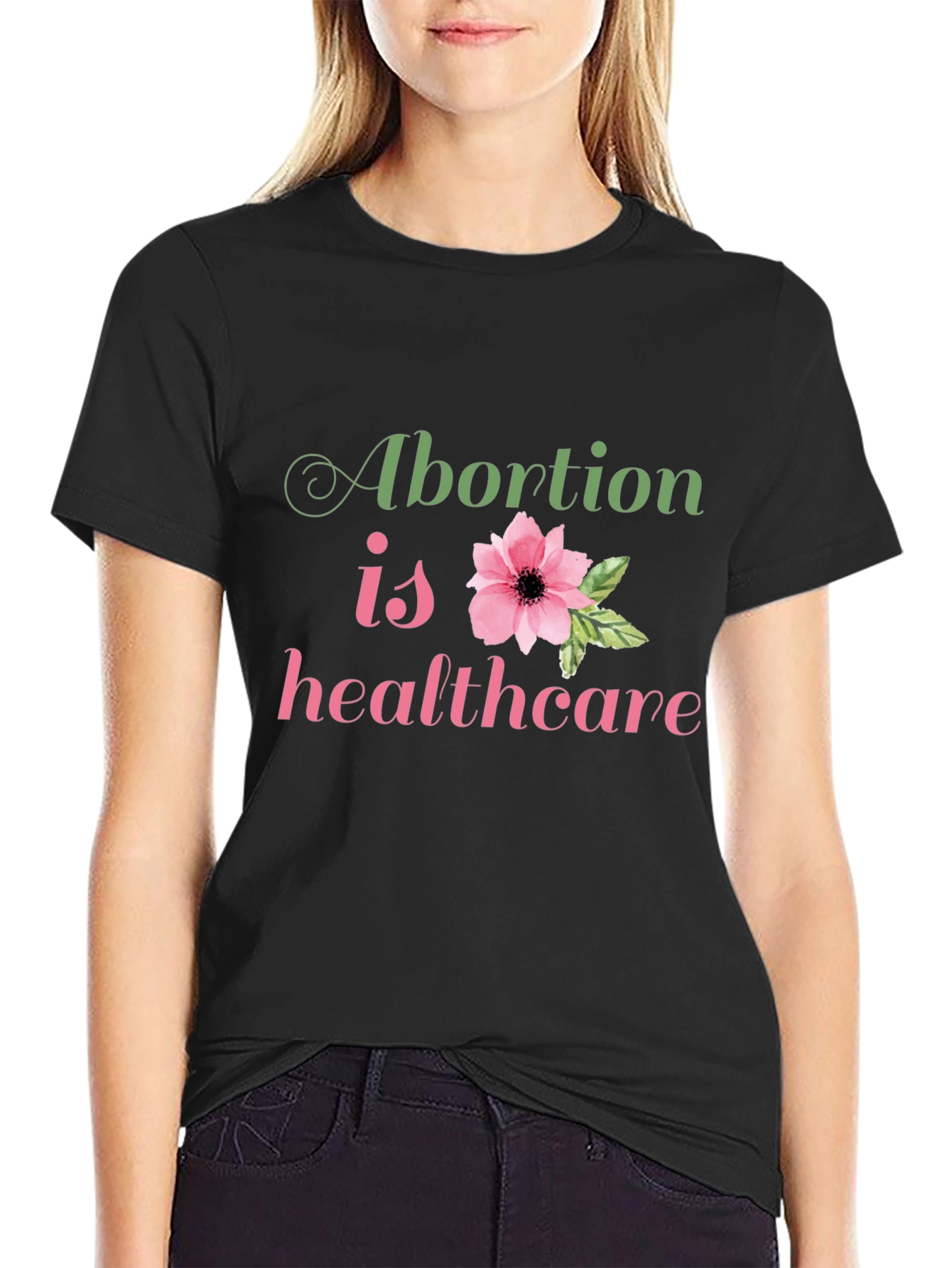 Abortion is Healthcare T-Shirt
