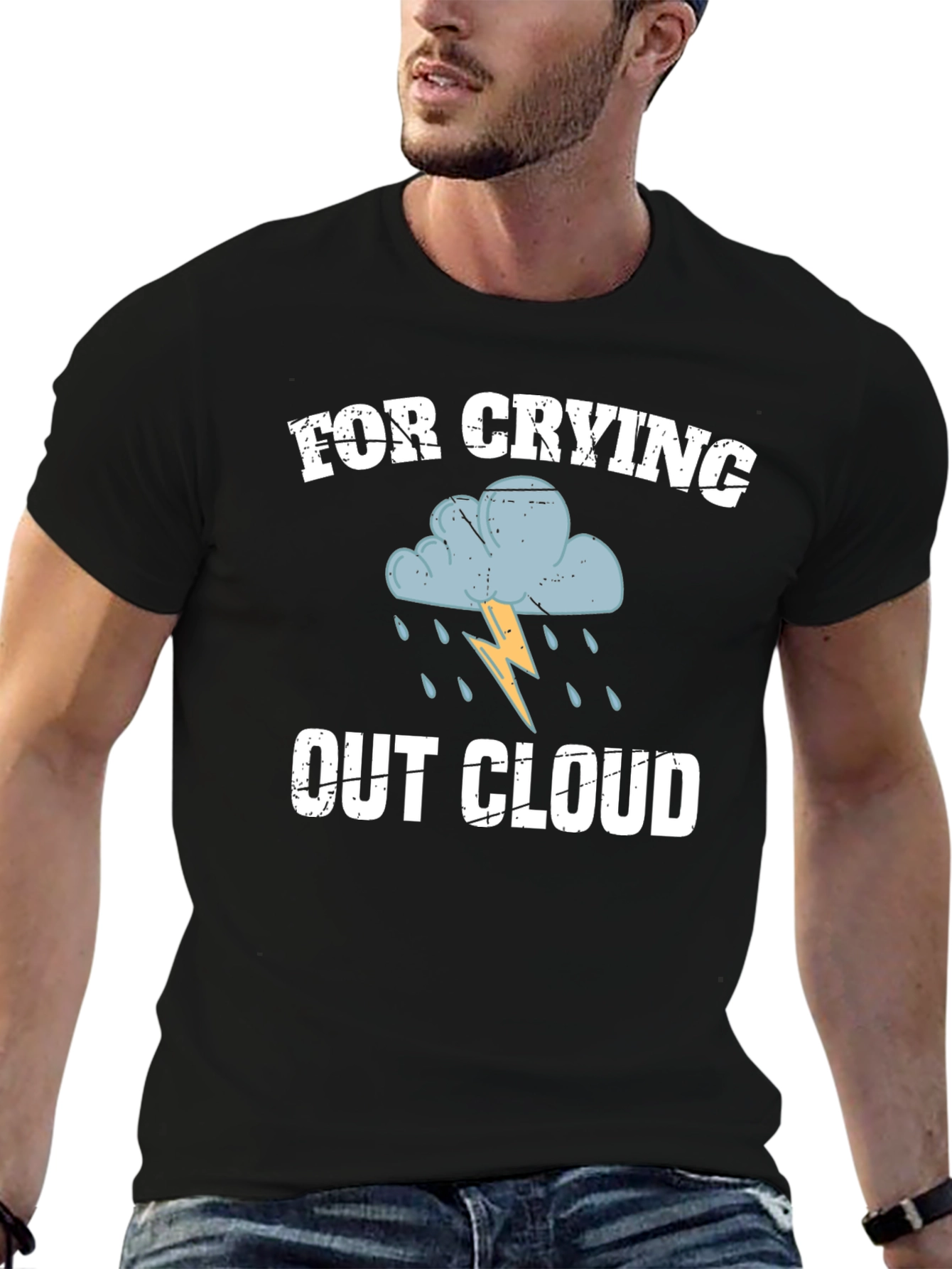 For Crying Out Cloud Graphic T-Shirt