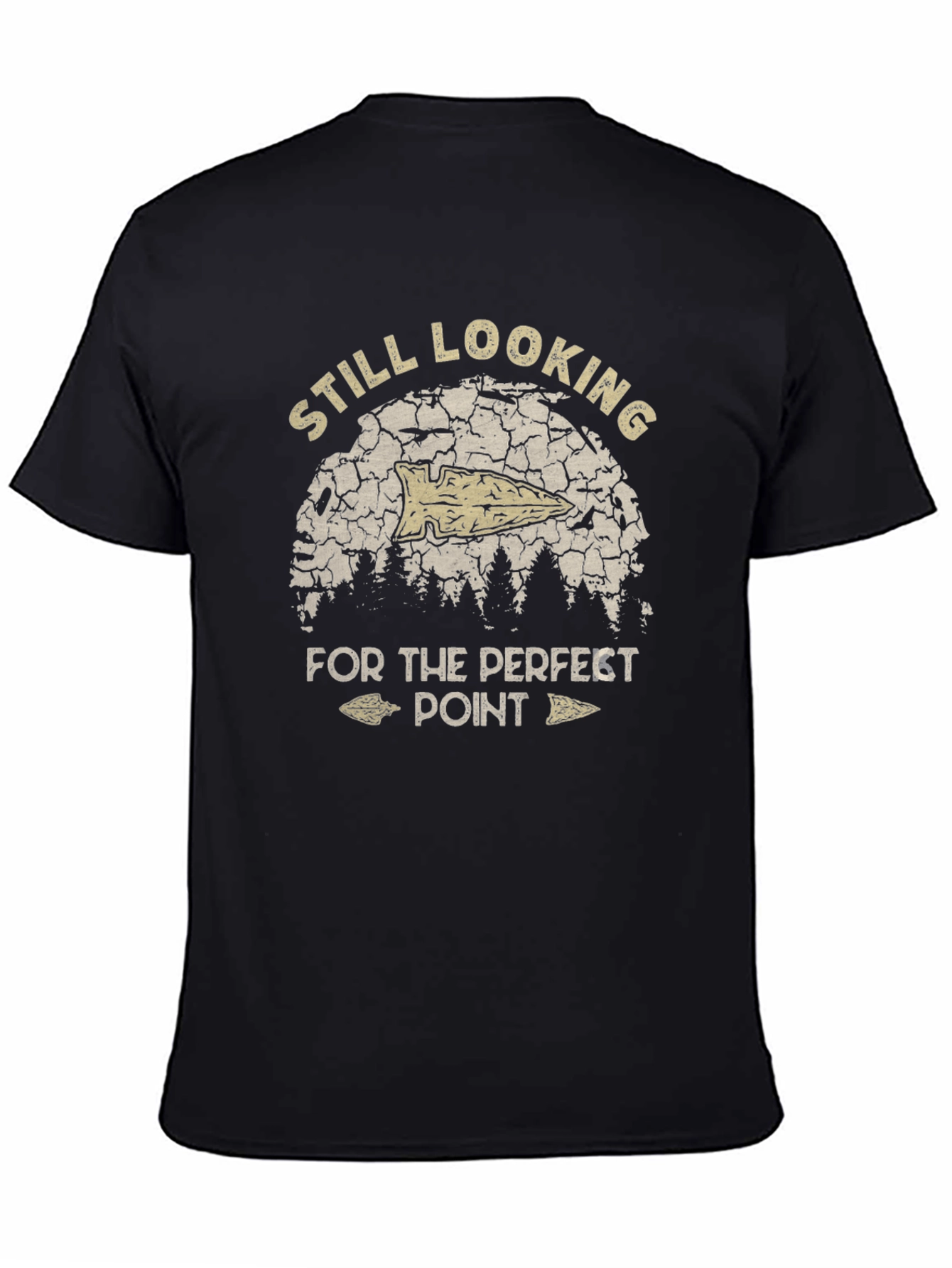 Still Looking for The Perfect Point T-Shirt