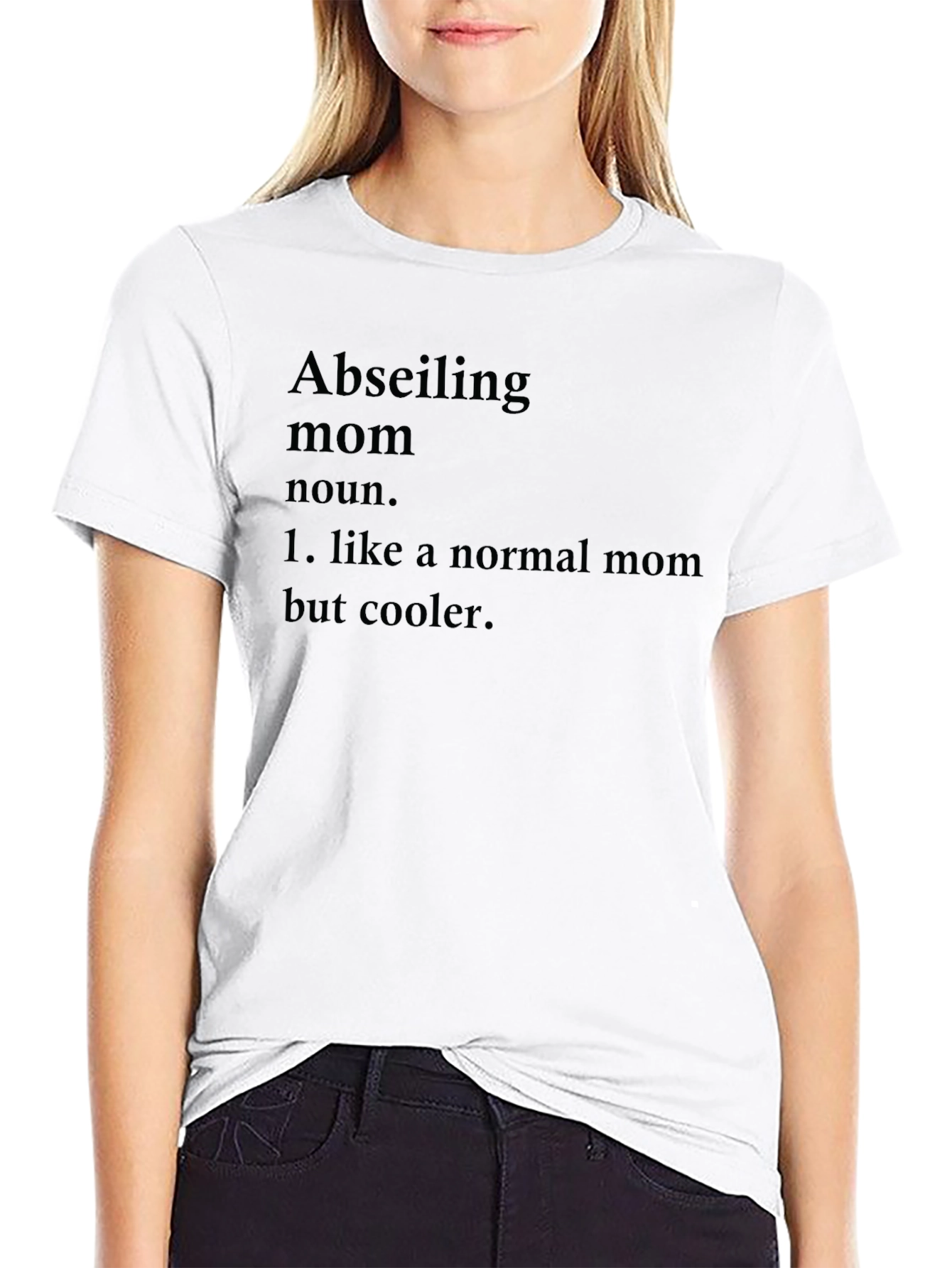 Abseiling Mom Definition T-Shirt - Cool Mothers Day Tee