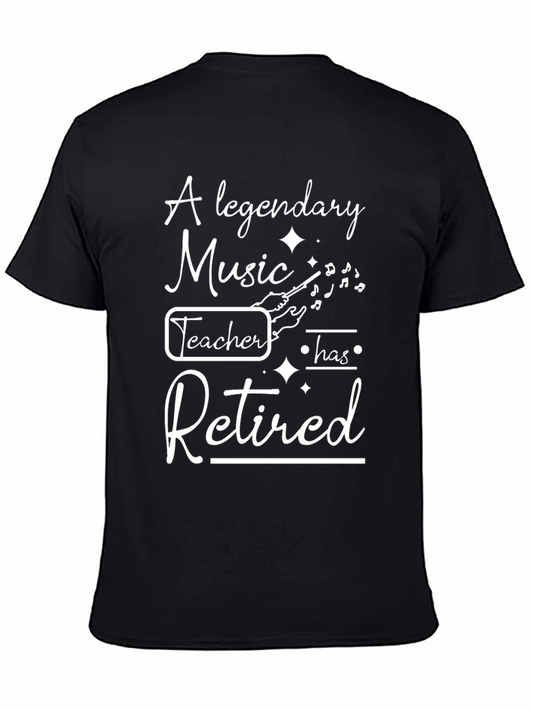 Legendary Music Teacher Retired T-Shirt