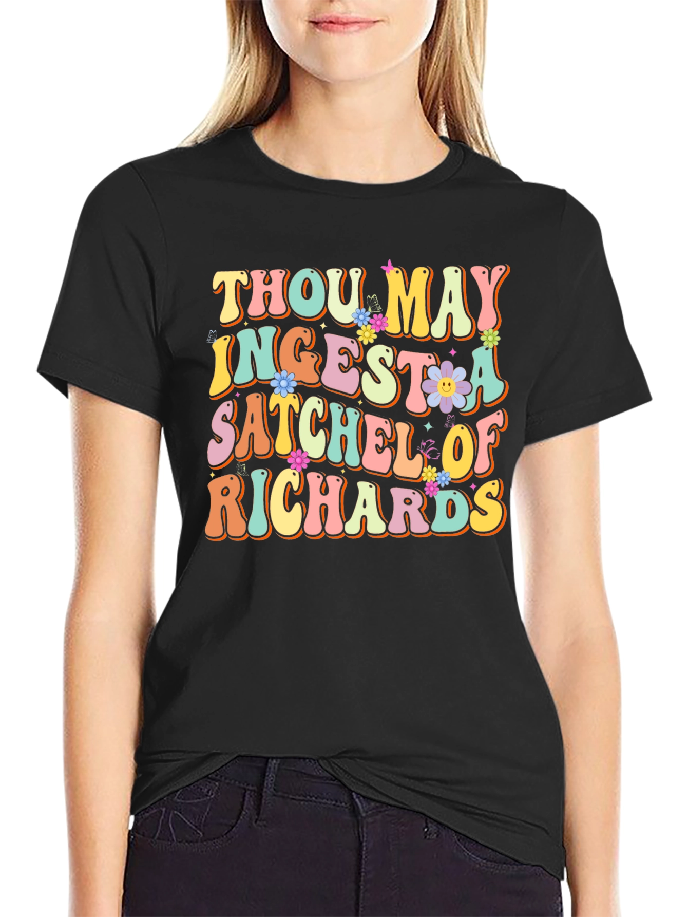 Thou May Ingest a Satchel of Richards Black T-Shirt