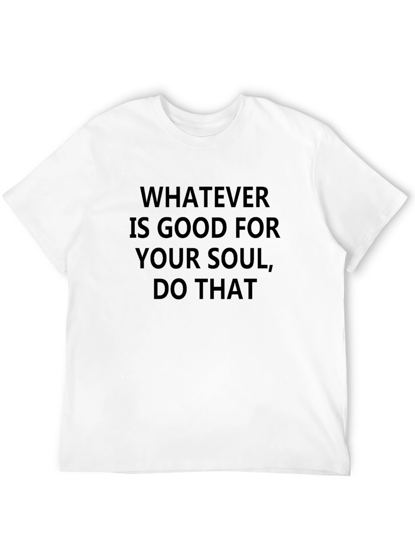 Soulful Statement Tee: Black T-Shirt with Inspirational Quote