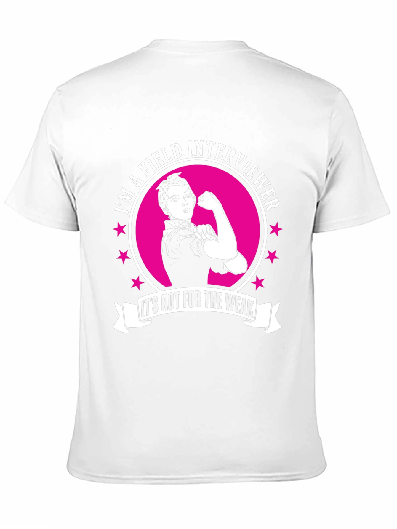 Field Interviewer Strong Woman Graphic Tee