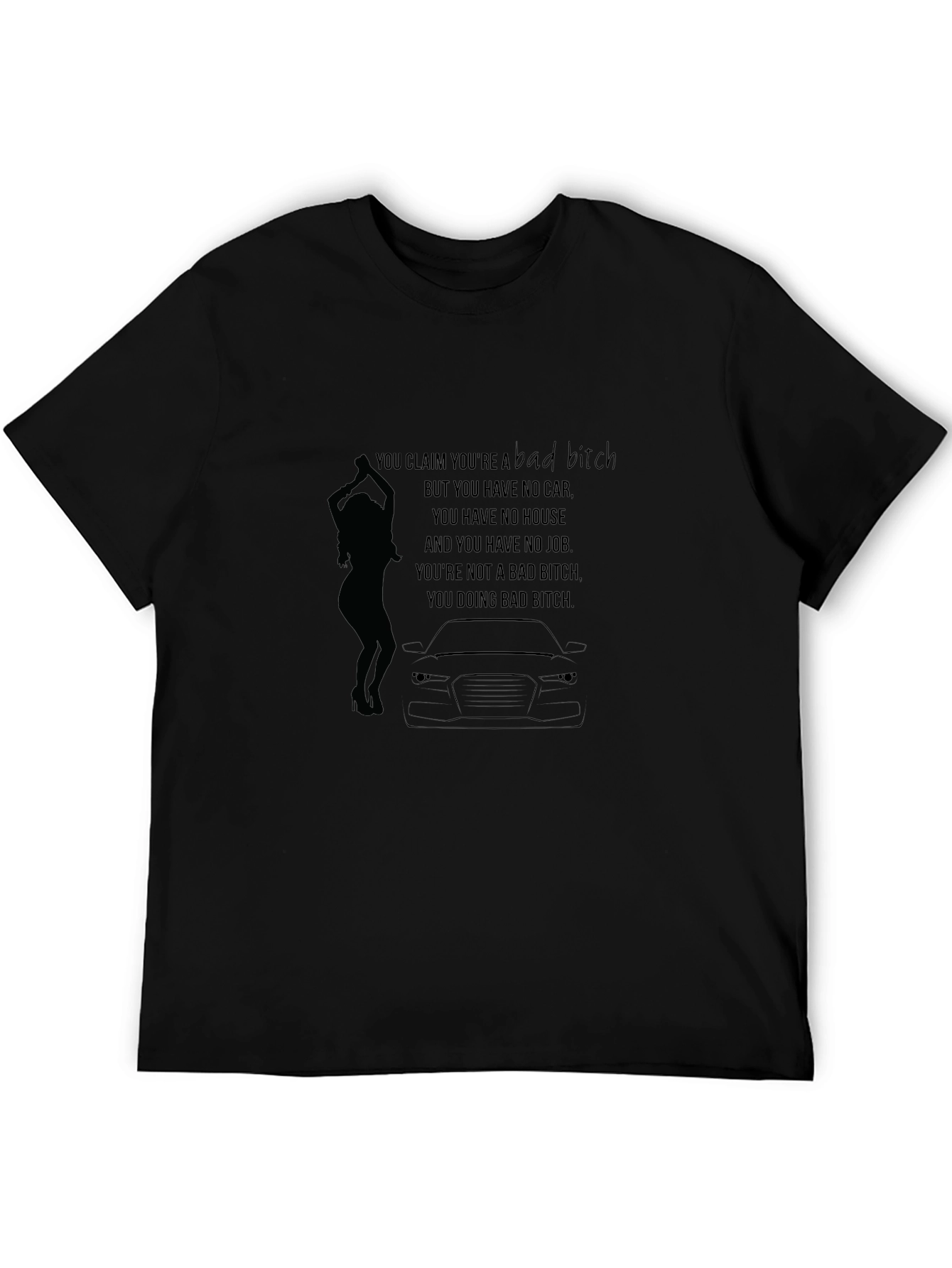 Bad Bitch T-Shirt - Novelty Graphic Tee