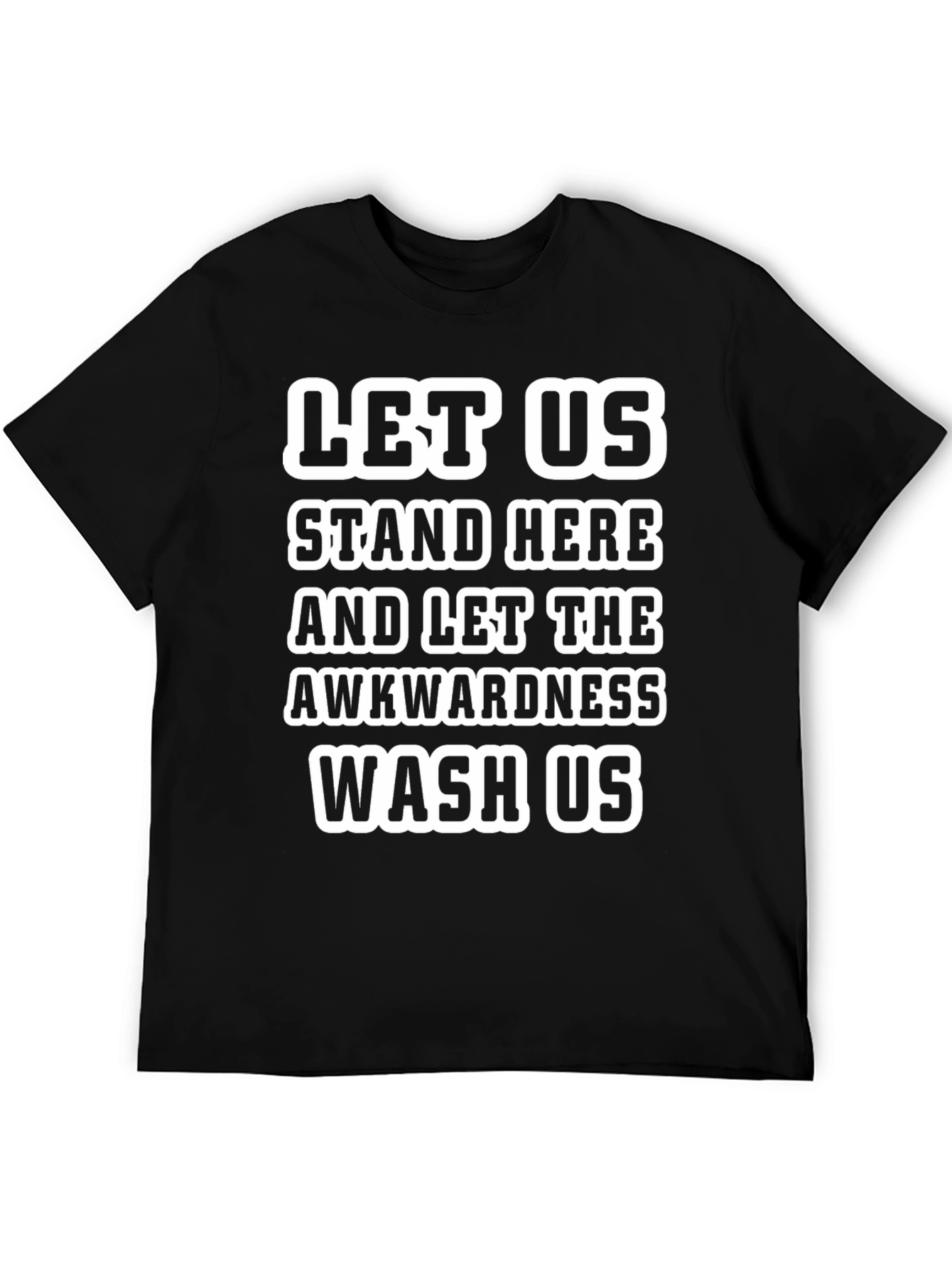 Awkwardness Wash Us Graphic Tee