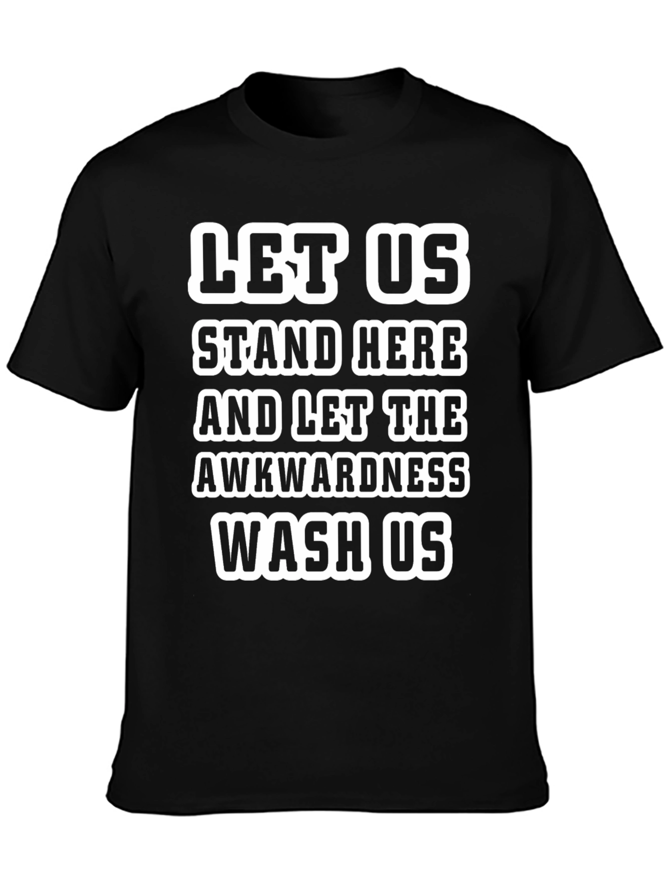 Awkwardness Wash Us Graphic Tee