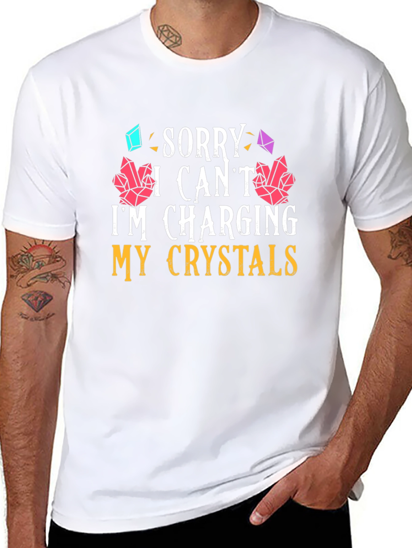 Sorry I Cant Im Charging My Crystals T-Shirt