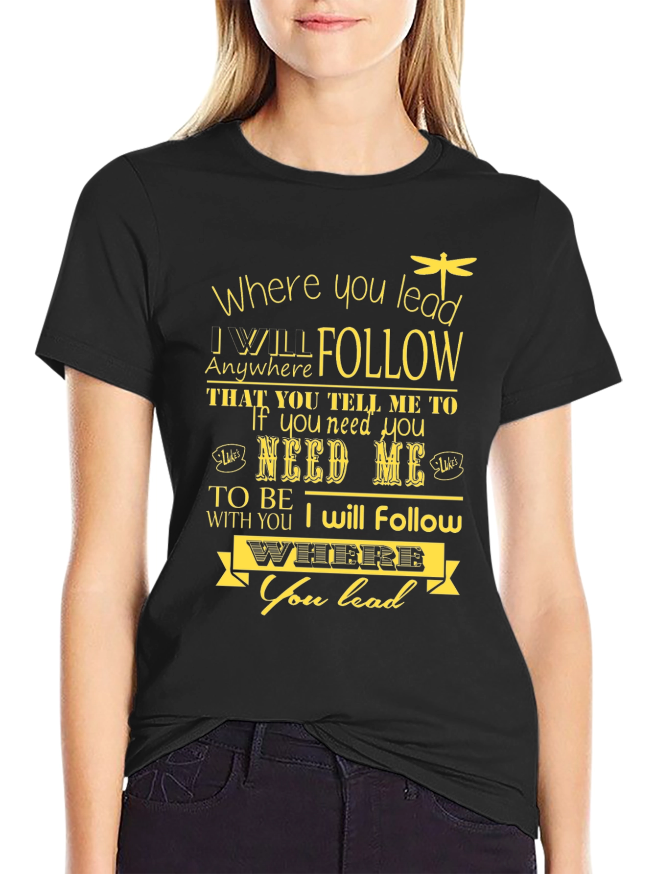 Where You Lead Graphic Tee